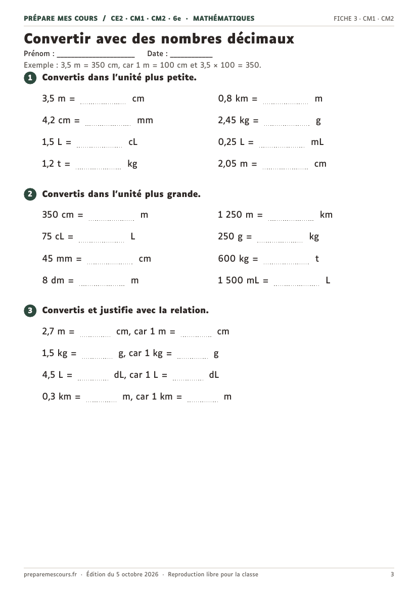 Fiche d'exercices de conversion avec des nombres décimaux pour le CM1 et le CM2 : convertir dans l'unité plus petite, dans l'unité plus grande, et justifier avec la relation